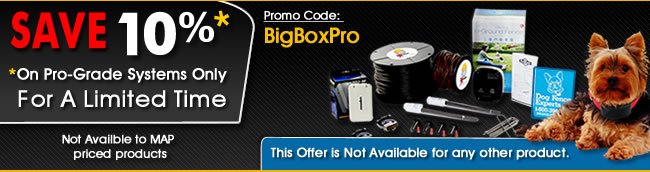 Save 10% - On Pro-Grade Systems Only